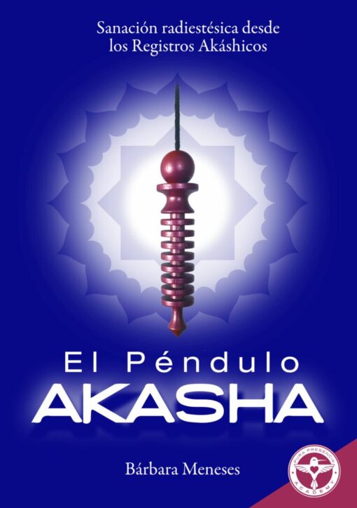 El Péndulo Akasha y Manual PDF - Imagen 2