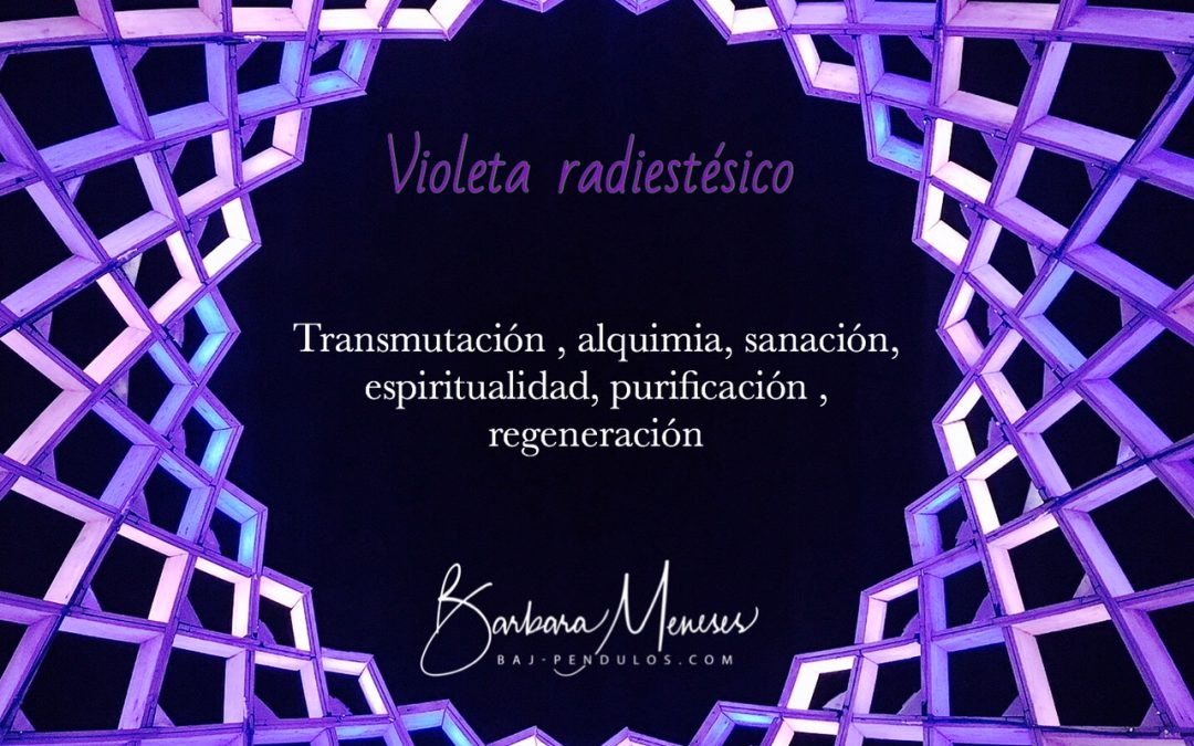 Colores radiestésicos: el Violeta