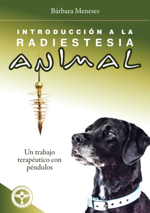 Manual Introducción Radiestesia Animal