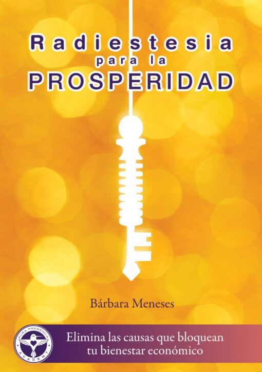 Manual Radiestesia para la Prosperidad