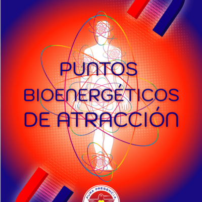 Manual y lámina Puntos Bioenergéticos de Atracción
