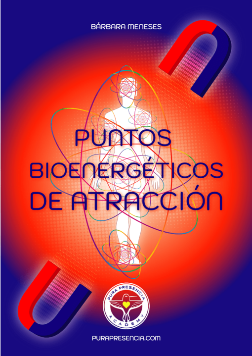 Manual y lámina Puntos Bioenergéticos de Atracción