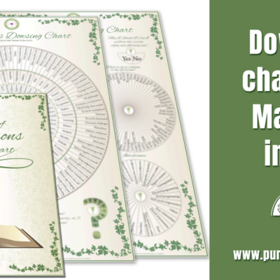 Dowsing sheet charts Life Lessons