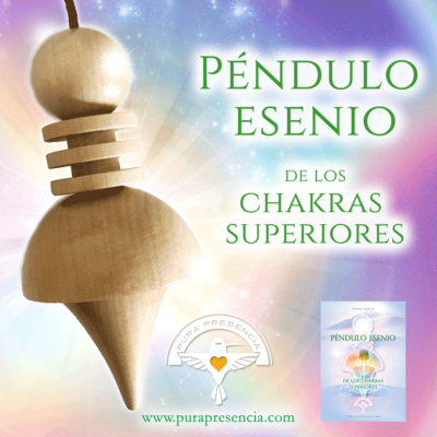 Péndulo Esenio chakras superiores