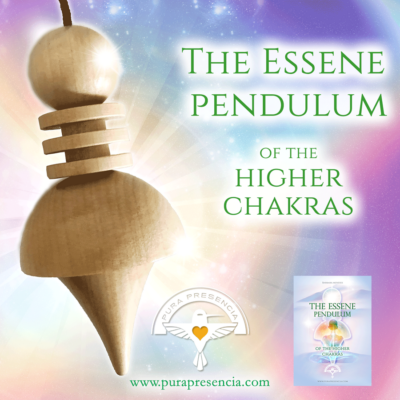 Essene, the higher chakras pendulum