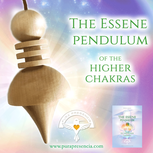 Essene, the higher chakras pendulum