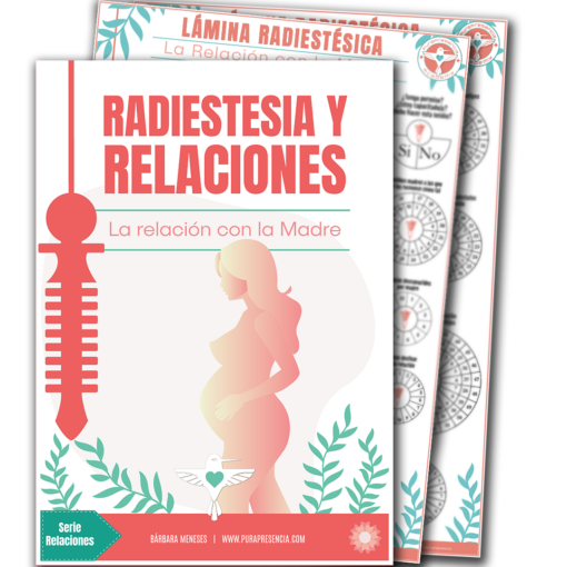 Manual radiestesia y relaciones: la madre