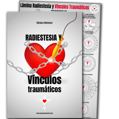 Manual Radiestesia y vínculos traumáticos