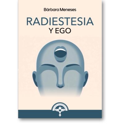 Manual Radiestesia y Ego
