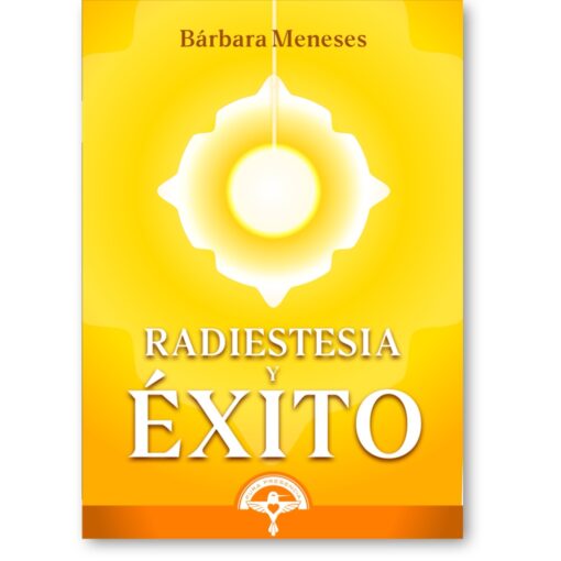 Manual Radiestesia y Éxito