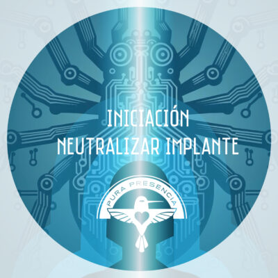 Iniciación Neutralizar implante