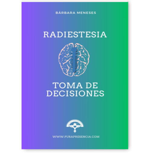 Radiestesia y toma de decisiones