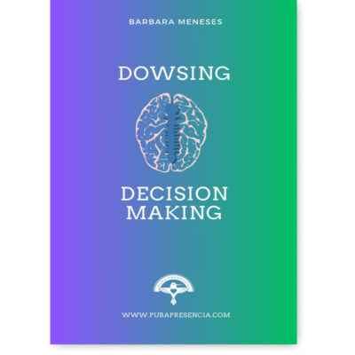 Dowsing decision making