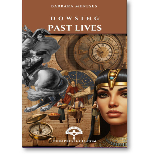 Dowsing Past Lives