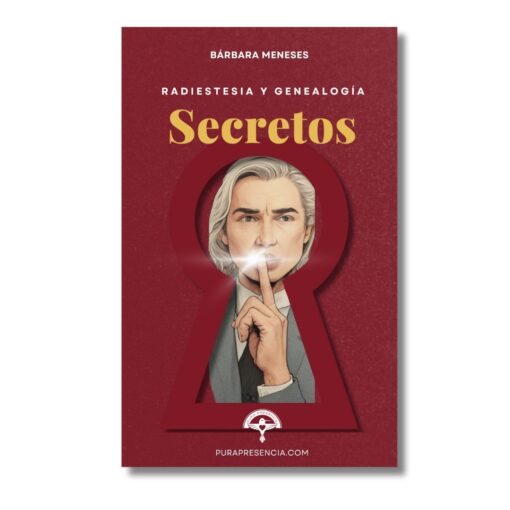 Secretos, radiestesia y genealogía Pdf