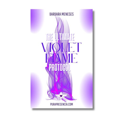 The Violet Flame Protocol Manual